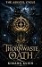 The Thornwaste Oath by Kimara Klien