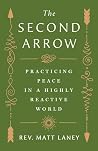 The Second Arrow by Matt Laney