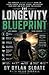 The Longevity Blueprint: Th...