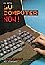 Go Computer Now! How Sphere Corporation Invented the Modern M... by Ben Zotto Go Computer Now! How Sphere Corporation Invented the Modern M... by Ben Zotto
