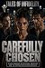 Carefully Chosen: A Dark Ro...