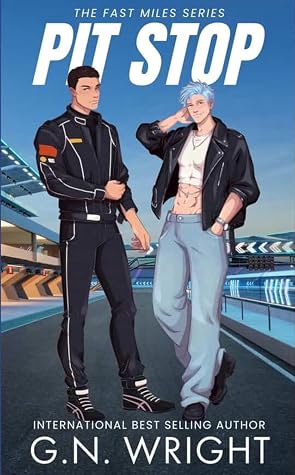 Pit Stop (The Fast Miles #1)