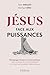 Jésus face aux puissances: ...