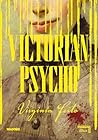 Victorian Psycho