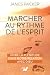 Marcher au rythme de l’Espr...