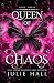 Queen of Chaos (Creatures of Chaos)