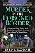 Murder in the Poisoned Bord...