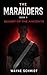 The Marauders: Book 1 Secre...