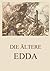 Die ältere Edda: Am Anfang ...
