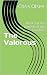The Valorous: Book 3 of the...