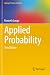 Applied Probability (Springer Texts in Statistics)