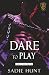 Dare to Play: Unmasked Cover Edition (Blackwell Hawks)