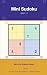 Mini Sudoku: My First Sudok...