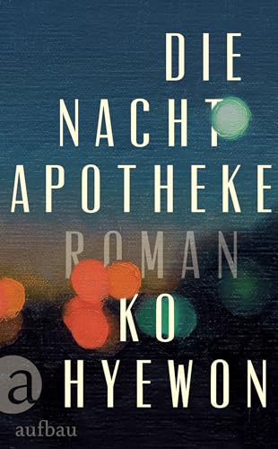 Die Nachtapotheke: Roman (German Edition)