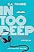 In Too Deep (Love at First ...