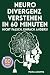Neurodivergenz verstehen in...