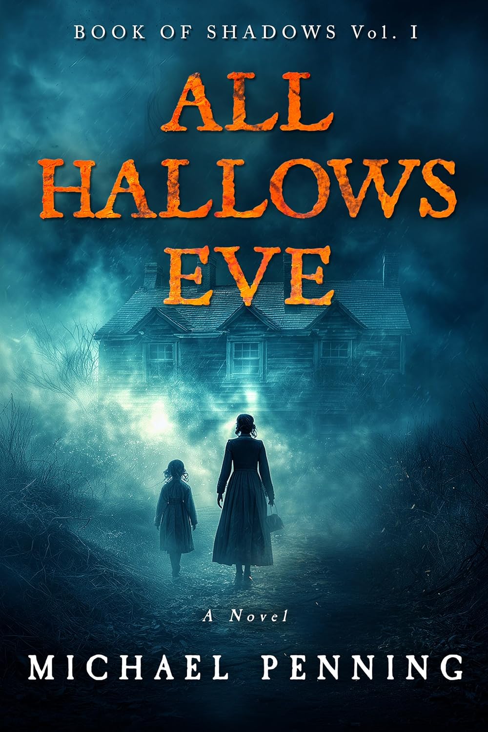 All Hallows Eve (Book of Shadows, #1)
