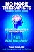 NO MORE THERAPISTS YOUR BRAIN HAS THE ANSWER by Yvonne  Oswald