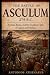The Battle of Asculum 279 B...