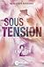 Sous tension Tome 2: Le bra...