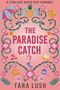 The Paradise Catch