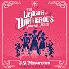 The League of Dan...