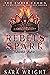Rebels Spark: The Ember Cro...