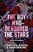 The Boy Who Devoured the St...