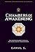 Chambers of Awakening: The ...