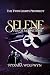 Selene by Nyxara Wolfwyn Selene by Nyxara Wolfwyn