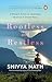 Rootless and Restless