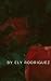 Forever Us by Ely Rodriguez Forever Us by Ely Rodriguez
