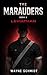 The Marauders: Book 3 Levia...
