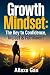 Growth Mindset  by Allaxe Gan