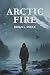 Arctic Fire