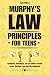 Murphy’s Law Principles for Teens by Anna Willcox