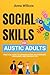 Social Skills for Autistic ...