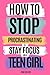 How to Stop Procrastinating...