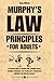 Murphy’s Law Principles for...