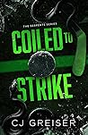 Coiled to Strike
