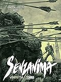 Senzanima. Vendetta