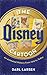 The Disney Cartoon by Darl Larsen