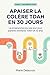 Apaiser la Colère TDAH en 30 Jours by Marie Delacroix