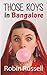 Those Roys in Bangalore