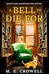 A BELL TO DIE FOR...