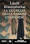 La sicurezza della nazione ungherese La sicurezza della nazione ungherese