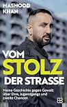 Vom Stolz der Str...