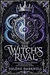 The Witch's Rival...