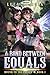 A Bond Between Equals (Bound to the Fallen book 1)