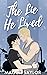 The Lie He Lived (Rosehill Hearts #4)